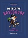 Detective Nosegoode and The Kidnappers by Marian Orłoń