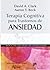 Terapia cognitiva para trastornos de ansiedad (Biblioteca de PsicologÃ­a)