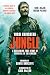 Jungle: A Harrowing True St...