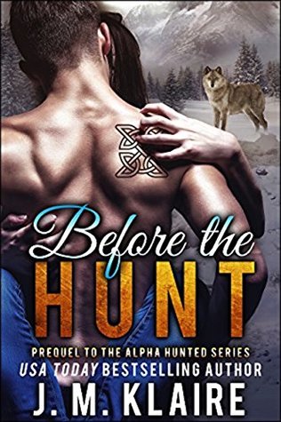 Before the Hunt: Sandra & Naythan (Alpha Hunted, #0.5)