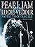 Pearl Jam & Eddie Vedder: N...