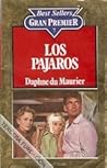 Los pájaros by Daphne du Maurier