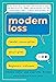 Modern Loss: Candid Convers...