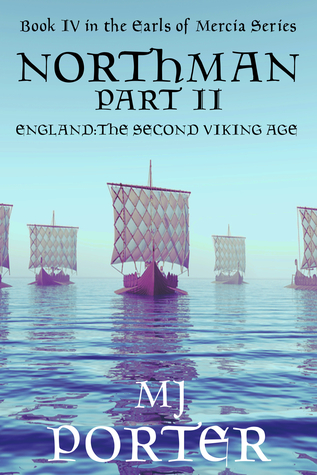 Northman Part 2 (Earls of Mercia, #4)