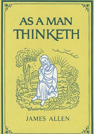 As A Man Thinketh