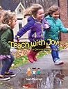 Teach with Joy by Deborah Stewart