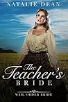 The Teacher's Bride (Boulder Brides, #1) The Teacher's Bride (Boulder Brides, #1)