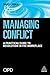 Managing Conflict: A Practical Guide to Resolution in the Workplace