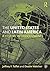 The United States and Latin America: A History with Documents