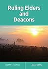 Book cover for Ruling Elders and Deacons