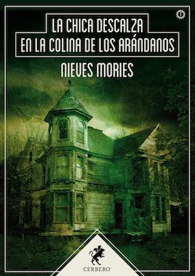 Portada de La chica descalza en la colina de los arándanos, de Nieves Mories