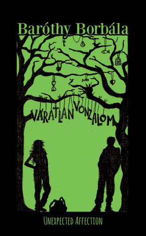 Unexpected ​Affection – Váratlan vonzalom