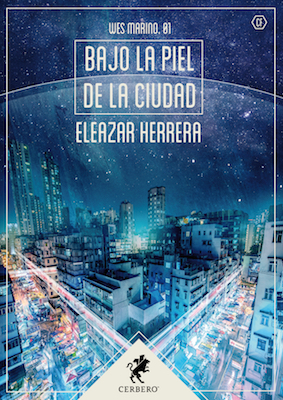 Portada de Bajo la piel de la ciudad, de Eleazar Herrera