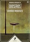 Dioseros (Memorias del Gran Anillo, #1)