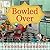 Bowled Over (Vintage Kitchen Mystery, #2)