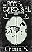The Bone Carousel (The Lost...