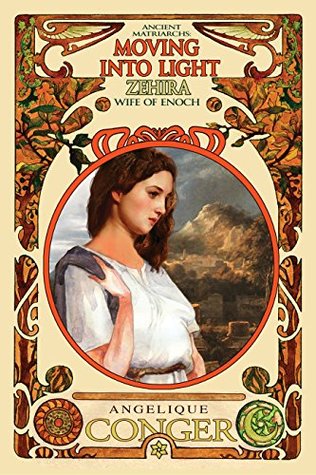 Moving into Light (Ancient Matriarchs #4)