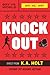 Knockout (House Arrest, #2)