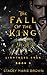 The Fall of the King (Light...