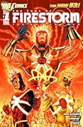 The Fury of Firestorm: The Nuclear Men #1