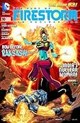 The Fury of Firestorm: The Nuclear Men #10