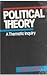 Political Theory: A Thematic Inquiry