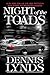 Night of the Toads (Dan For...