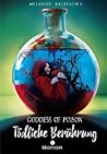 Goddess of Poison by Melinda Salisbury