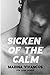 Sicken of the Calm (Fox Lake, #1)