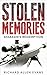 Stolen Memories by Richard Allen Evans