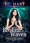 Beneath Broken Waves (Kotahi Bay #2)