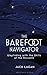 The Barefoot Navigator: Wayfinding with the Skills of the Ancients