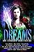 Dreams are Stranger Than Fi...