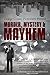 Murder, Mystery & Mayhem