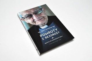 Powroty z bezdroży. Notatki na marginesach Biblii