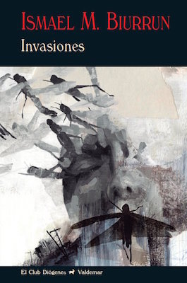 Portada de Invasiones, de Ismael Martínez Biurrun