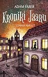 Kroniki Jaaru. Cz...