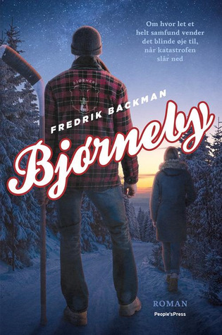 Bjørneby (Björnstad, #1)