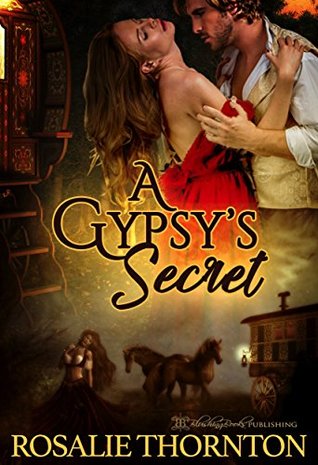 A Gypsy's Secret (Kindle Edition)