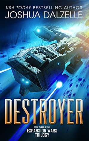 Destroyer (Expansion Wars Trilogy, #3)