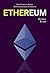 ETHEREUM: The Complete Guid...