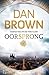 Oorsprong by Dan    Brown Oorsprong by Dan    Brown