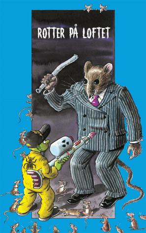 Rotter på loftet (Jack Stump #6)