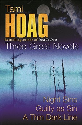 Three Great Novels: Night Sins / Guilty as Sin / A Thin Dark Line (Paperback)
