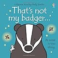 That's Not My Badger ...