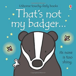 That's Not My Badger ... (Board Book)