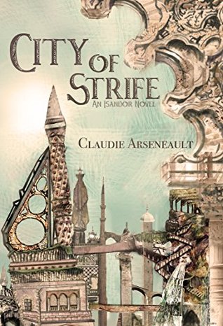 City of Strife (City of Spires #1)
