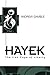 Hayek: The Iron Cage Of Lib...