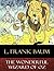 The Wonderful Wizard of Oz: Illustrated