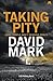 Taking Pity (Aector McAvoy, #4)